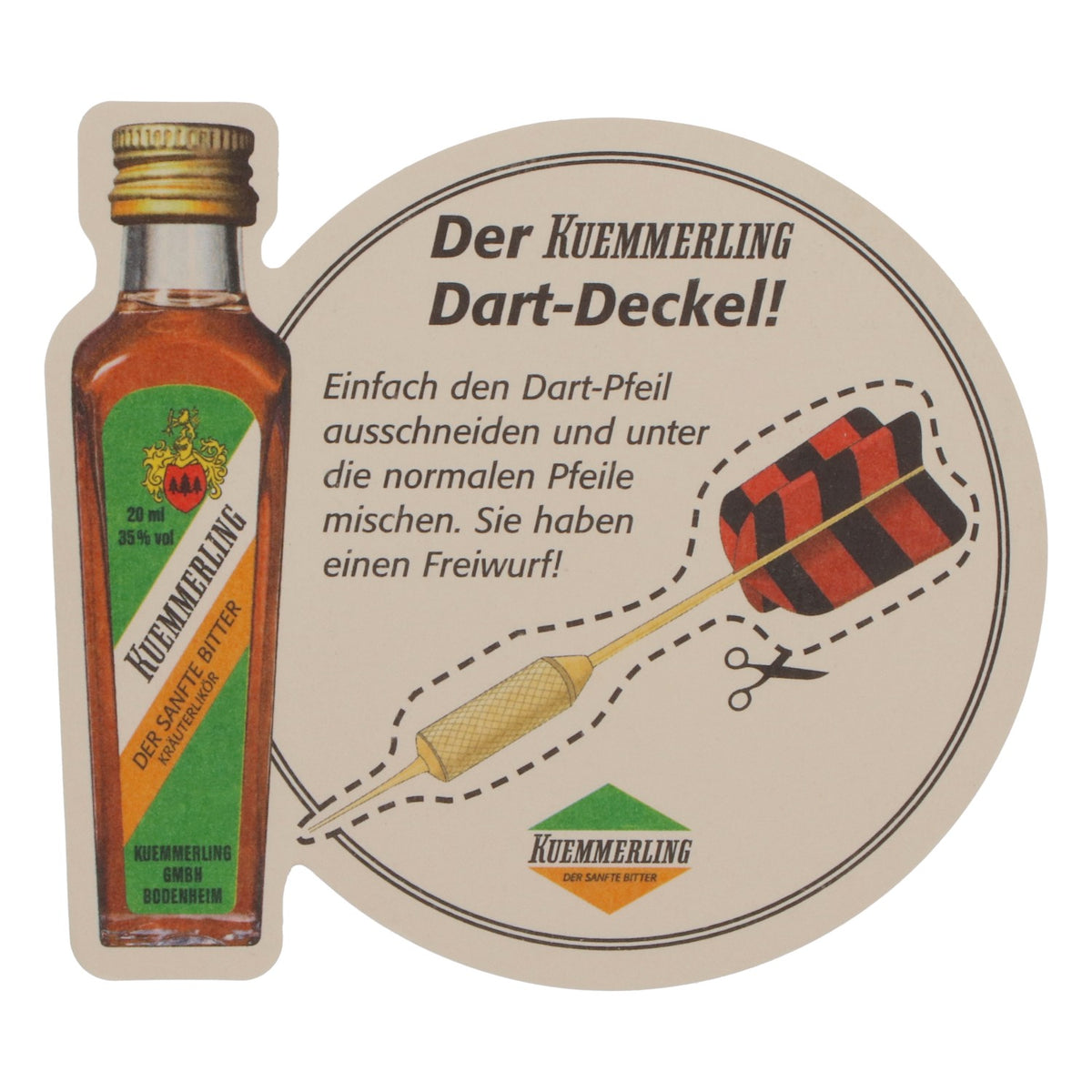 Kümmerling Liquore Sottobicchieri Sottobicchieri Dart-Deckel